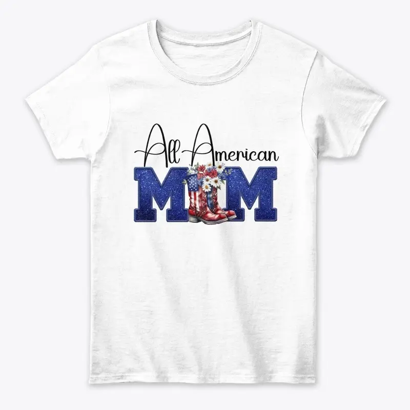 Mother's Day collection All American Mom